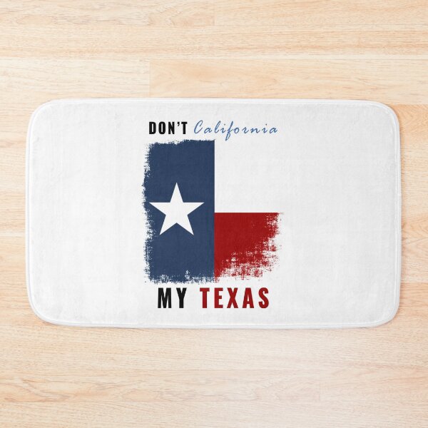 Item preview, No California mi Texas designed and sold by Kent Hefley.
