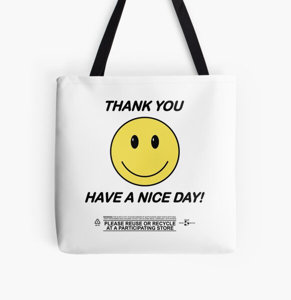 Have A Nice Day Classic Reusable Nylon Bag (Big) – Have a Nice Day