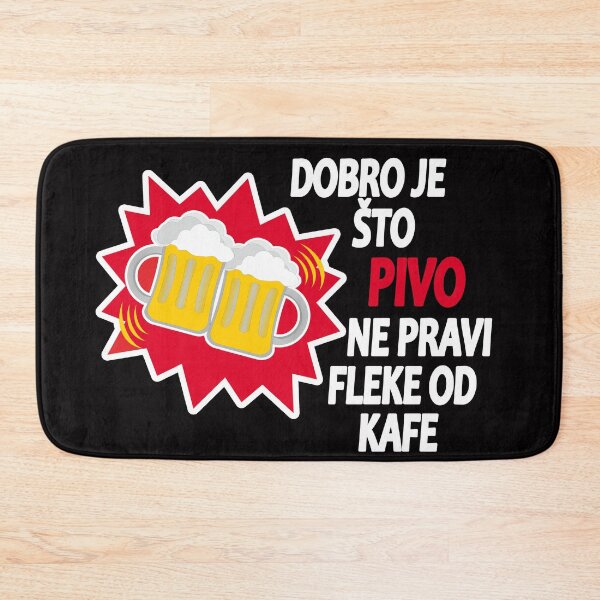 Item preview, Dobro je što PIVO ne pravi fleke od kafe designed and sold by TshirtMore.