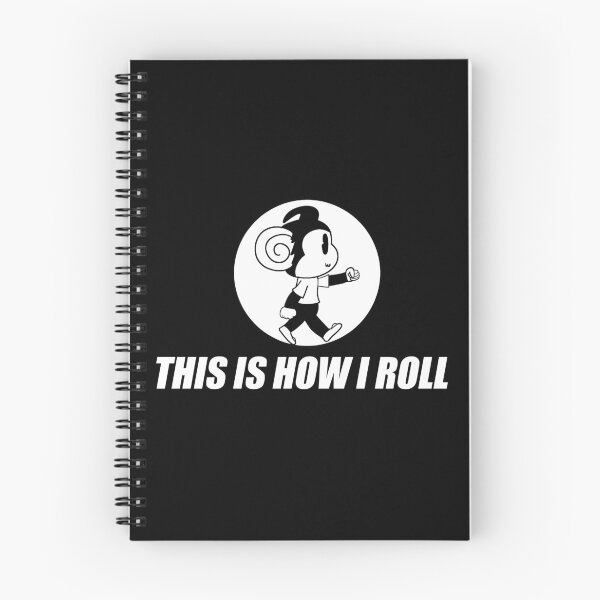 Item preview, This Is How I Roll designed and sold by JoshPointOh.