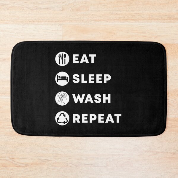 Item preview, Eat Sleep Wash Repeat designed and sold by Civil-Woke.