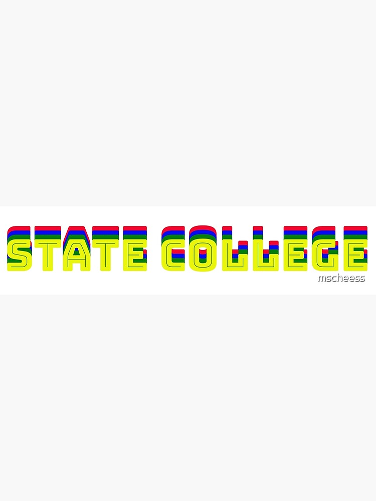 "state college yellow green blue red, college towns" Poster for Sale