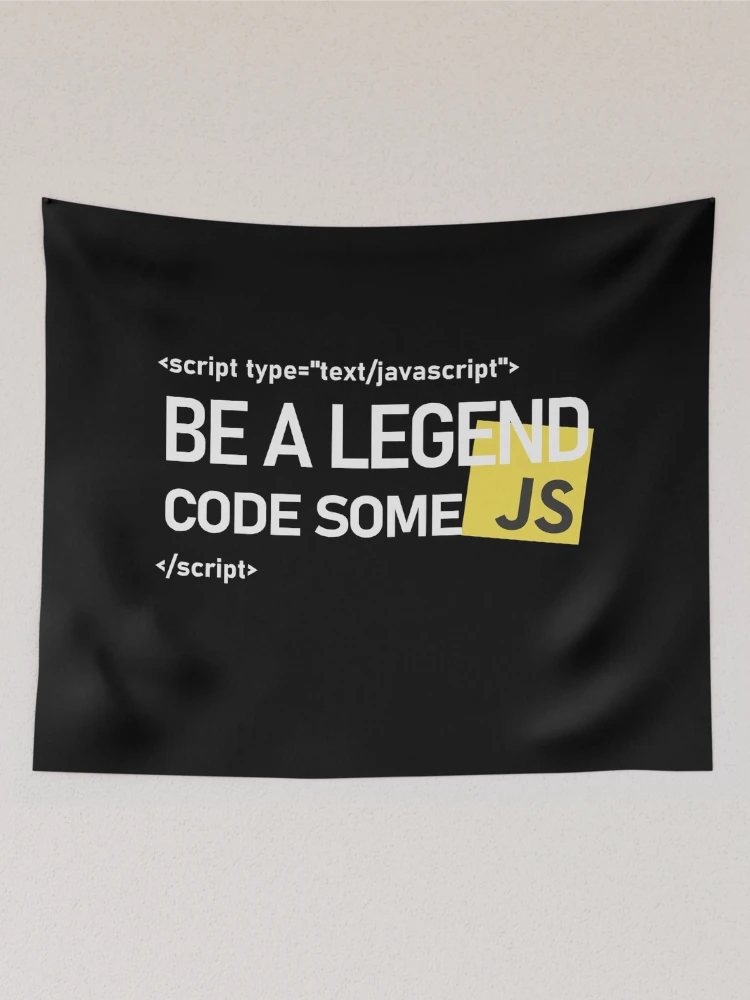 Thumbnail 2 of 3, Tapestry, JavaScript Programmer be a legend Design Dark designed and sold by DigitalPulsion.