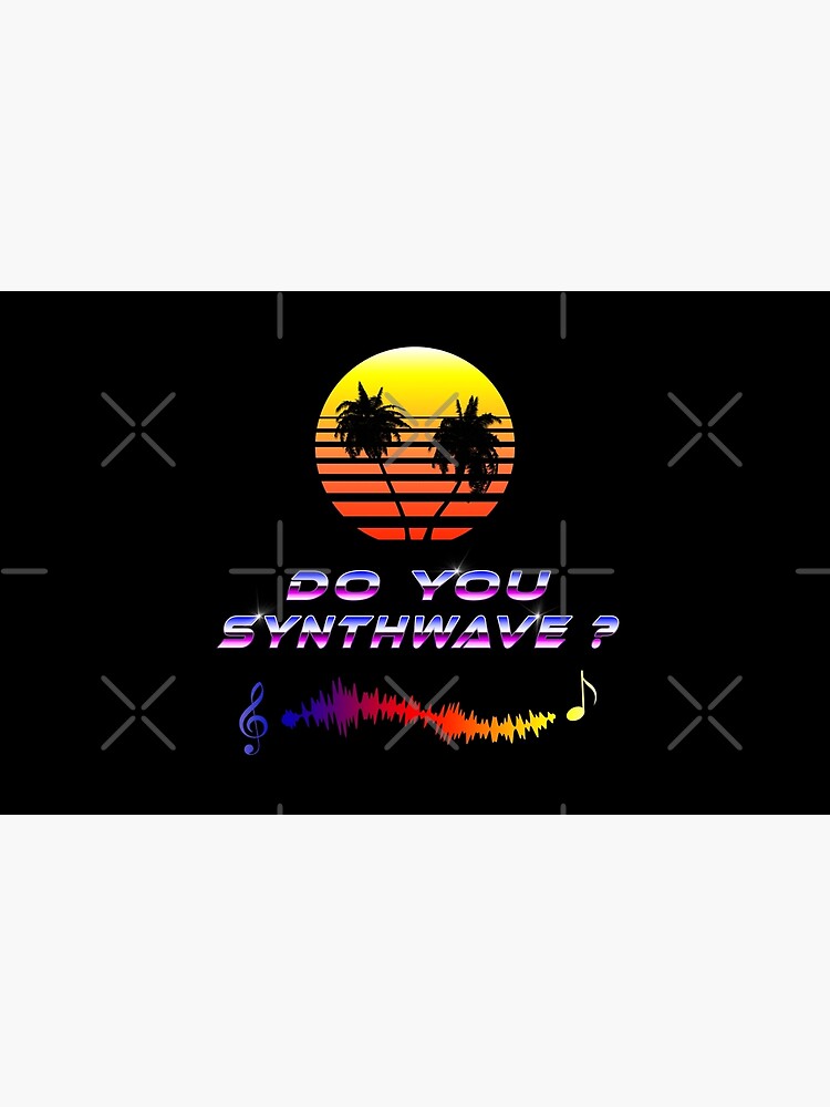 Do You Synthwave (with palm trees) by GaiaDC