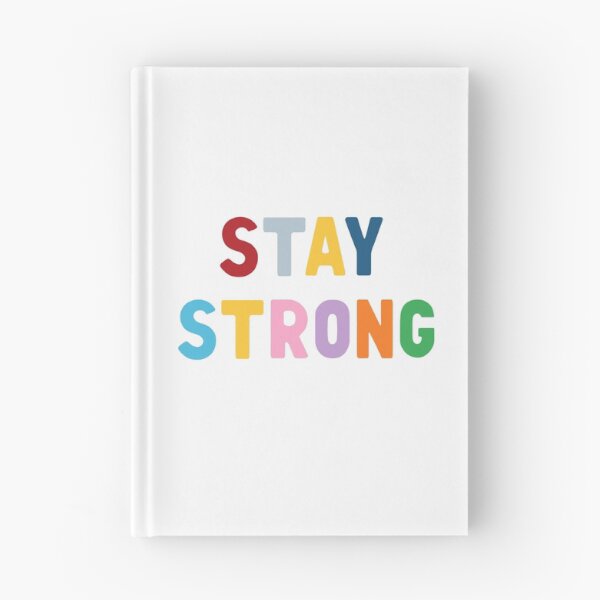Item preview, Stay Strong designed and sold by ProjectM.