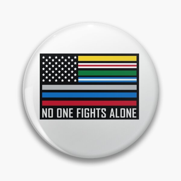 Item preview, No One Fights Alone - First Responders Unite designed and sold by Jessica Marshall.