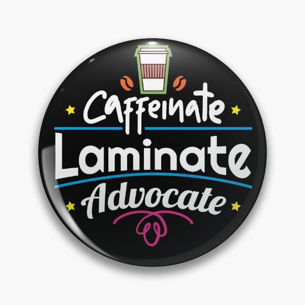 Item preview, Caffeinate Laminate Advocate Special Education designed and sold by Pam Larmore.