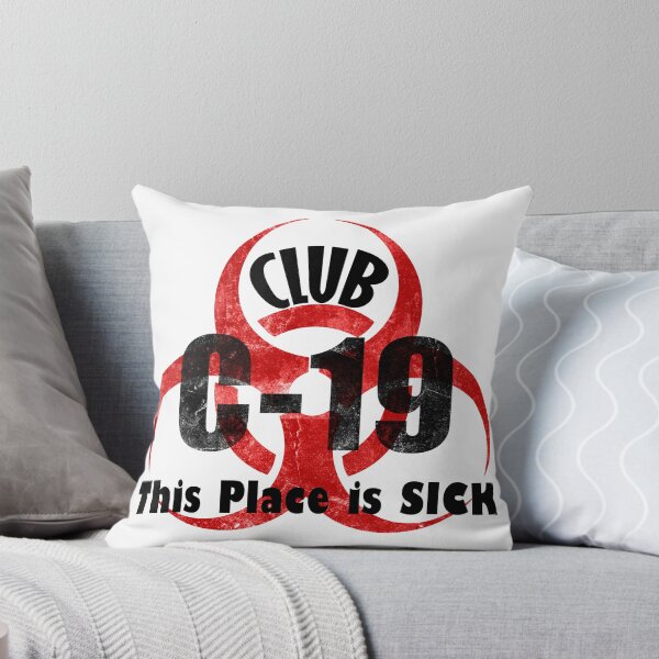 Item preview, Club C-19 This Place is SICK designed and sold by cfspider.