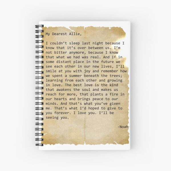 "Noah's letter to Allie" Spiral Notebook for Sale by timelessdreams