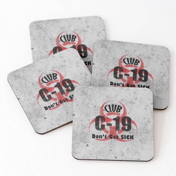 Item preview, Club C-19 Don't Get SICK designed and sold by cfspider.