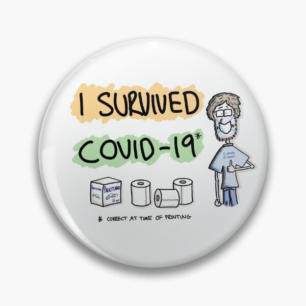I Survived Covid-19! Pin