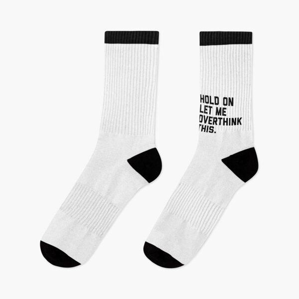 Item preview, Hold On, Overthink This (White) Funny Quote designed and sold by quarantine81.