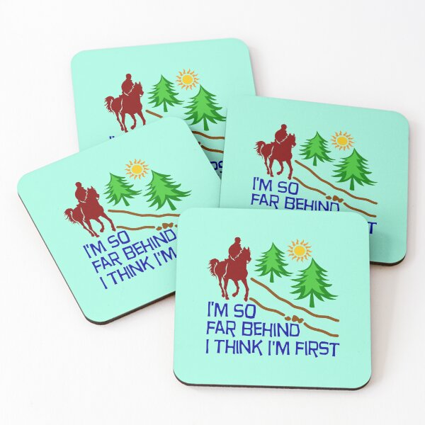 Item preview, Endurance Riding - I'M SO FAR BEHIND I THINK I'M FIRST designed and sold by GorillaFarm.