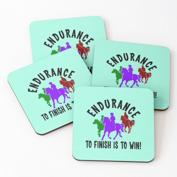 Item preview, Endurance Riding - TO FINISH IS TO WIN! designed and sold by GorillaFarm.