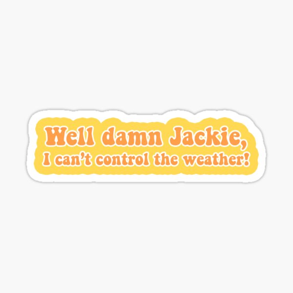 Artikel-Vorschau von Verdammt Jackie! (Diese 70'er Show), designt und verkauft von jayt4.