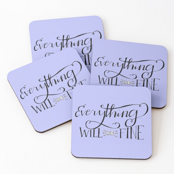 Item preview, EVERYTHING WILL BE FINE designed and sold by lepetitjuif.