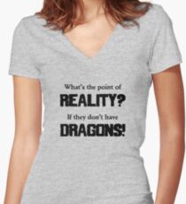 What's The Point of Reality? Women's Fitted V-Neck T-Shirt