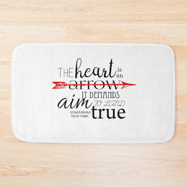 Item preview, the heart is an arrow - leigh bardugo designed and sold by inkandmadness.