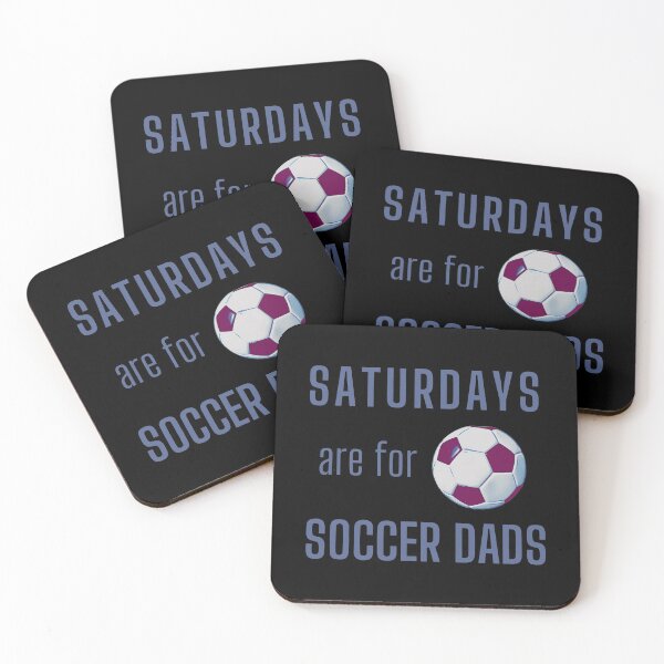 Item preview, Saturdays Are For Soccer Dads - Blue Gray designed and sold by ryanwfraser.