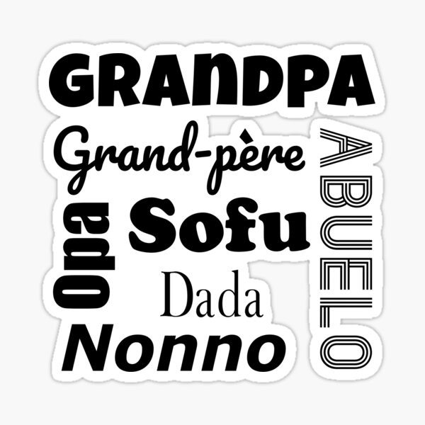 grandpa-in-different-languages-black-sticker-for-sale-by-ml-design