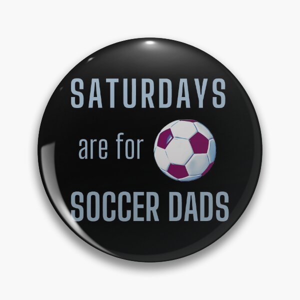 Item preview, Saturdays Are For Soccer Dads - Light Blue designed and sold by ryanwfraser.