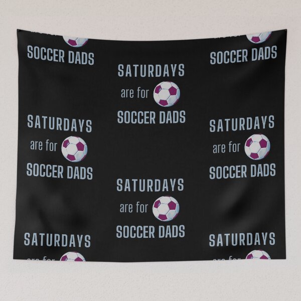 Item preview, Saturdays Are For Soccer Dads - Light Blue designed and sold by ryanwfraser.