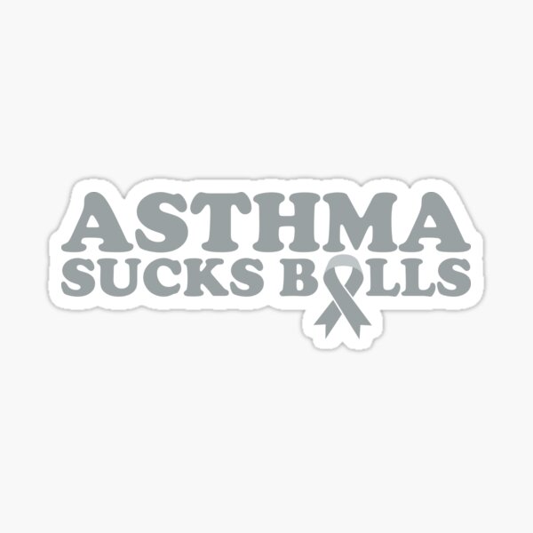 Item preview, Asthma Sucks Bulls designed and sold by thingsandthings.