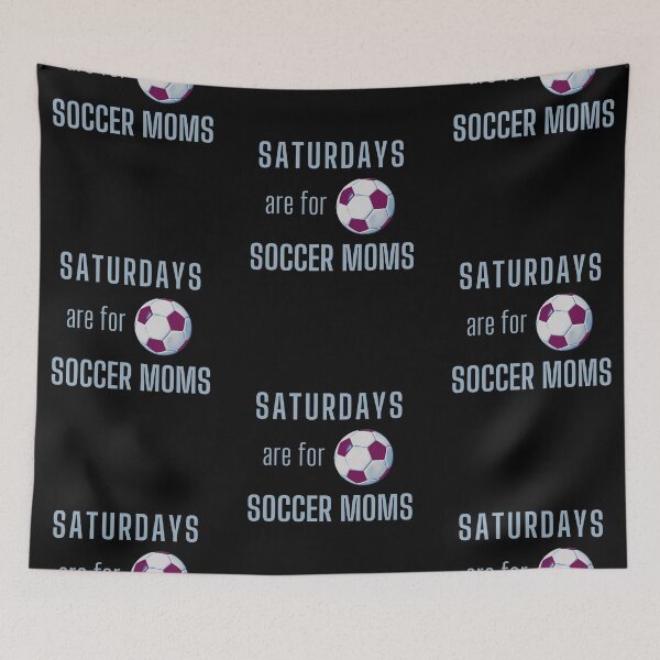 Item preview, Saturdays Are For Soccer Moms - Light Blue designed and sold by ryanwfraser.