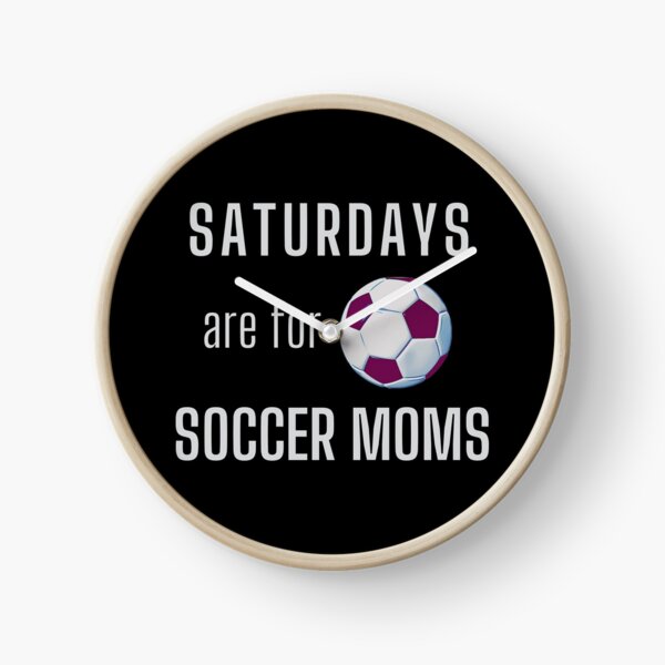 Item preview, Saturdays Are For Soccer Moms - Light Gray designed and sold by ryanwfraser.