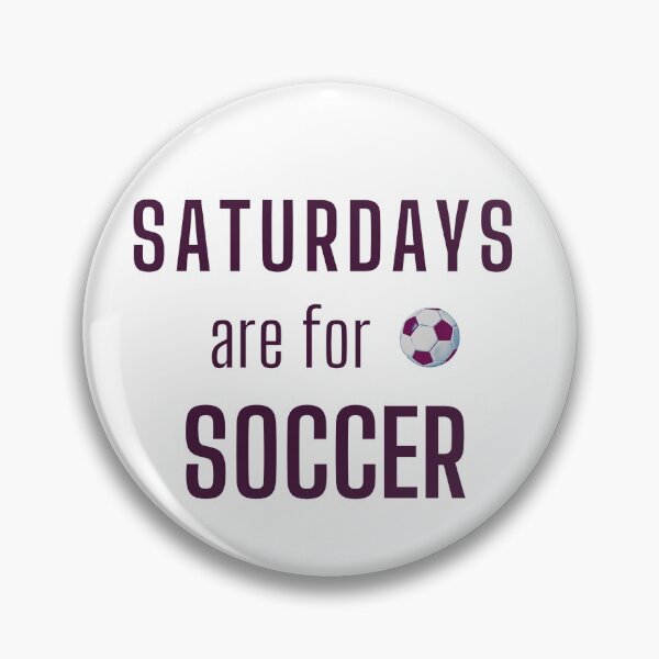 Item preview, Saturdays Are For Soccer - Dark Burgundy designed and sold by ryanwfraser.