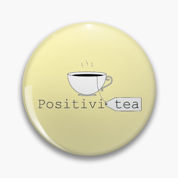 Item preview, positiviTEA designed and sold by Sarah Mosteller.