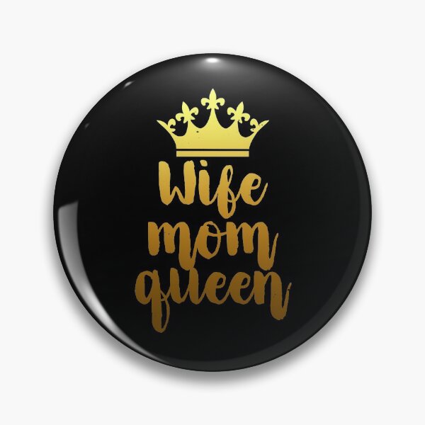 Item preview, Wife Mom Queen designed and sold by Visualsplendors.