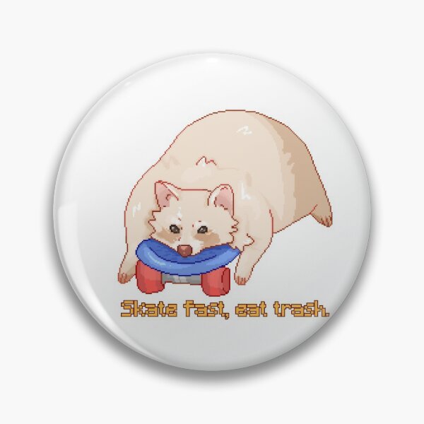 Item preview, Skate fast, eat trash designed and sold by ddthewizard.
