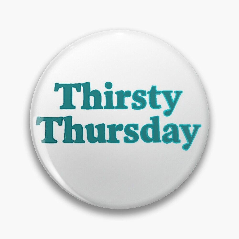 Pin on Thirsty Thursday