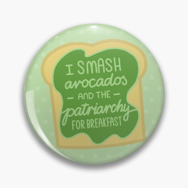 Item preview, Feminist Quote Smash Avocado Patriarchy designed and sold by Kit Cronk.