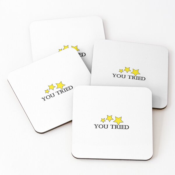 Item preview, You Tried STARS designed and sold by thedelkartist.