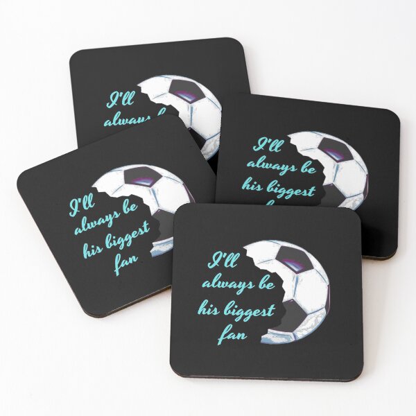 Item preview, I'll Always Be His Biggest Fan - Turquoise designed and sold by ryanwfraser.