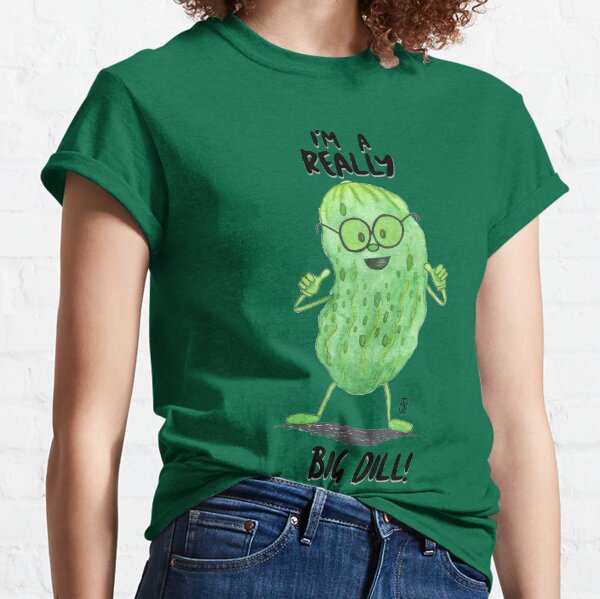 Big Dill Classic T-Shirt