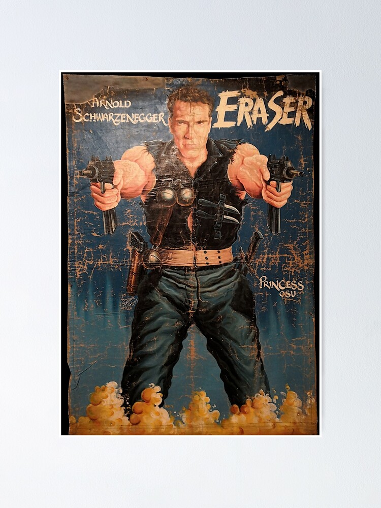 Arnold Schwarzenegger Eraser Poster By Circuitsnap Redbubble