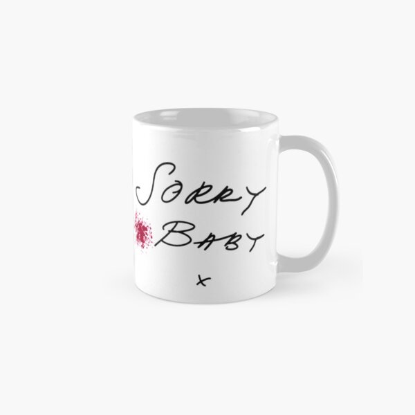 Killing Eve - Villanelle quote- Sorry Baby- Killing Eve fan if you have become a fan of Killing Eve - Sorry Baby Quote- white background- blood splatter Classic Mug