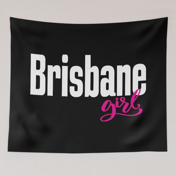 Item preview, Brisbane Girl Australia Raised Me designed and sold by ProjectX23.