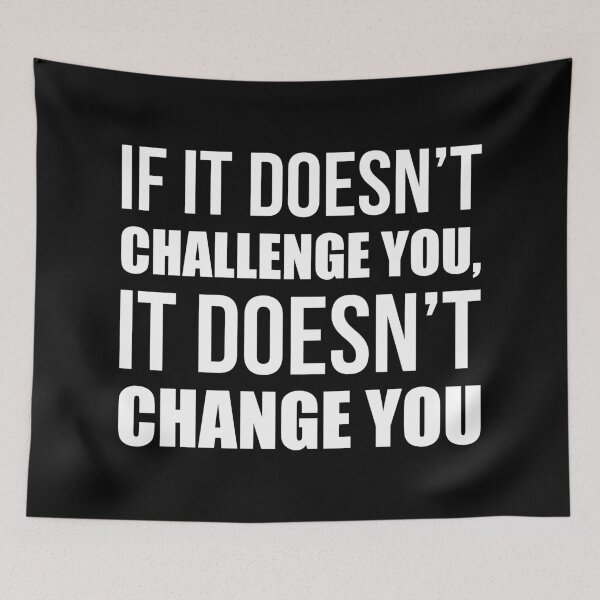 Item preview, If It Doesn't Challenge You It Doesn't Change You - Gym Quote designed and sold by maniacfitness.