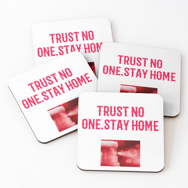 Item preview, Trust no one, Stay home designed and sold by designfy.