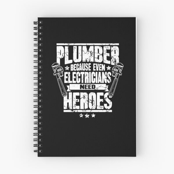 Item preview, Plumber Because Even Electricians Need Heroes designed and sold by Captain Mood.