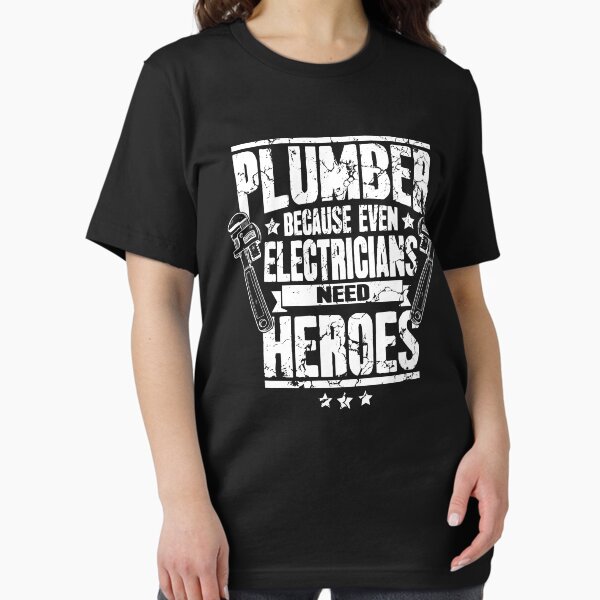 Item preview, Klempner, weil selbst Elektriker Helden brauchen designed and sold by Captain Mood.