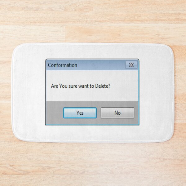 Item preview, 'are you sure you want to delete?' designed and sold by timothybeighton.