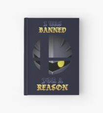He Was Banned for a Reason Hardcover Journal