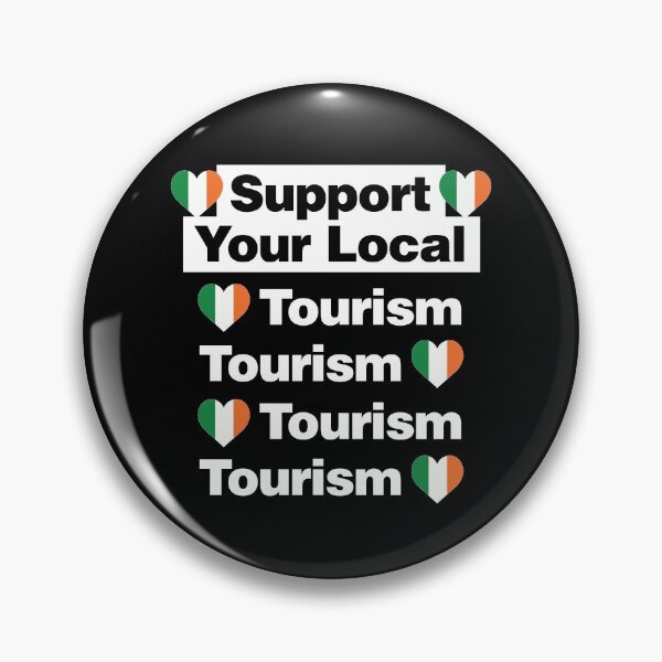 Item preview, Support Your Local Irish Tourism Love Ireland designed and sold by elhefe.