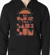 Alles unter derselben Sonne Kapuzenjacke