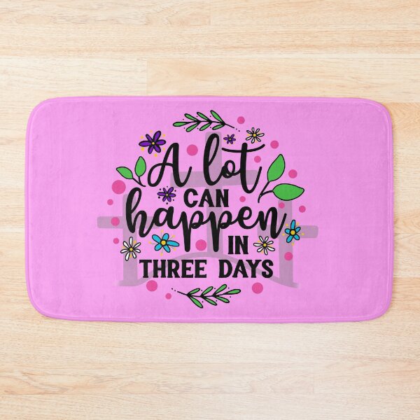 Item preview, A Lot Can Happen in Three Days designed and sold by RuthFurtado.